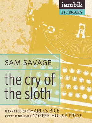 cover image of The Cry of the Sloth